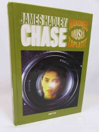 Chase, James Hadley, Nakonec musíš zaplatit, 1999
