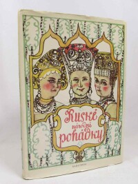 kolektiv, autorů, Ruské národní pohádky, 1984