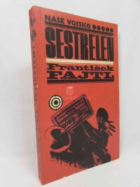 Fajtl, František, Sestřelen, 1968