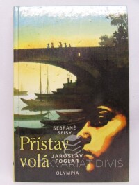 Foglar, Jaroslav, Přístav volá, 1991