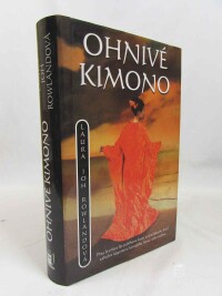 Rowlandová, Laura Joh, Ohnivé kimono, 2009