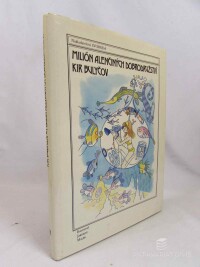 Bulyčov, Kir, Milión Alenčiných dobrodružství, 1989
