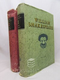 Shakespeare, William, Výbor z dramat 1-2: Zkrocení zlé ženy, Sen noci svatojanské, Benátský kupec, Jak se Vám líbí, Večer tříkrálový nebo cokoli chcete, Veselé Windsorské paničky, Romeo a Julie, Julius Caesar, Hamlet, Othello - Benátský mouřenín, Makbeth, Král Lear, 1956