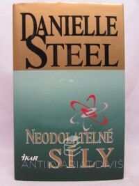 Steel, Danielle, Neodolatelné síly, 2000