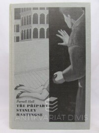 Hall, Parnell, Tři případy Stanley Hastingse: Vražda pasáka, Vydírání, Smrt za scénou, 1994