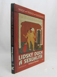 Bishop, Clifford, Lidský duch a sexualita, 1997