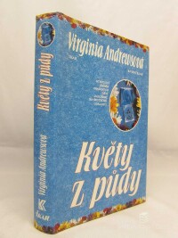 Andrewsová, Virginia Cleo (Andrews), Květy z půdy, 1993