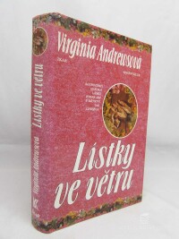 Andrewsová, Virginia Cleo (Andrews), Lístky ve větru, 1993
