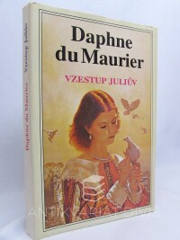 Maurier, Daphne du, Vzestup Juliův, 1993