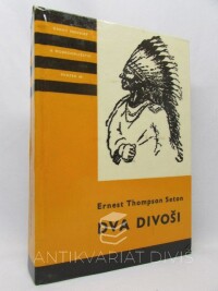 Seton, Ernest Thompson, Dva divoši, 1976