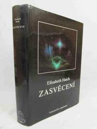Haich, Elisabeth, Zasvěcení, 1994