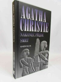 Christie, Agatha, Nakonec přijde smrt, 2007