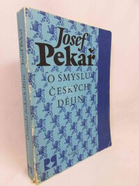 Pekař, Josef, O smyslu českých dějin, 1990