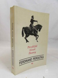 Peroutka, Ferdinand, Pozdější život Panny, 1991