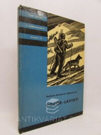 Bartosová-Höppnerová, Barbara, Pozor - laviny!, 1972