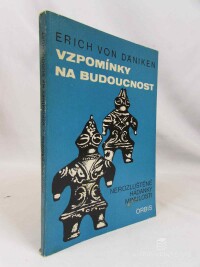 Däniken, Erich von, Vzpomínky na budoucnost, 1971
