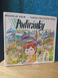 Nepil, František, Podívánky, 1981