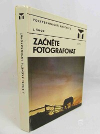 Šmok, Ján, Začněte fotografovat, 1983