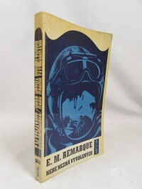 Remarque, Erich Maria, Nebe nezná vyvolených, 1969