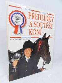 Hendersonová, Carolyn, Přehlídky a soutěže koní, 1999