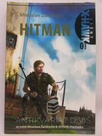 Žamboch, Miroslav, Agent X-Hawk 01: Hitman, 2010