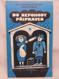 Frýbová, Zdena, Plzák, Miroslav, Do nepohody připraven, 1981