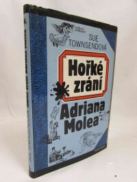 Townsendová, Sue, Hořké zrání Adriana Molea, 1994