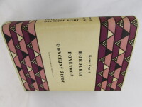 Čapek, Karel, Hordubal, Povětroň, Obyčejný život, 1956