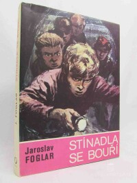 Foglar, Jaroslav, Stínadla se bouří, 1970