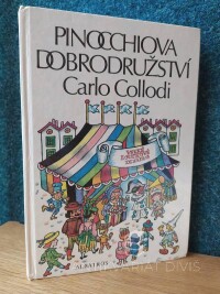 Collodi, Carlo, Pinocchiova dobrodružství, 1988