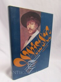 Weintraub, Stanley, Whistler, 1987