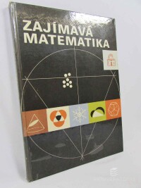 Görkeová, Lilly, Ilgner, Kurt, Lorenz, Günter, Pietzsch, Günter, Rehm, Manfred, Zajímavá matematika, 1976