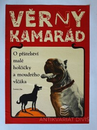 Galová-Vodrážková, Eva, Věrný kamarád, 1968