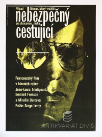 Schlosser, W. A., Nebezpečný cestující, 1981