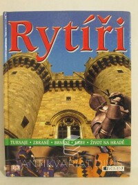 kolektiv, autorů, Rytíři, 2007
