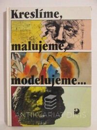 Brožová, Vlasta, Peřinová, Marta, Kreslíme, malujeme, modelujeme…, 1994