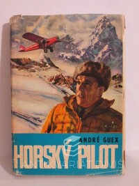 Guex, André, Horský pilot, 1970