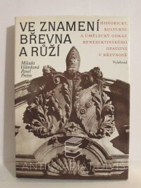 Preiss, Pavel, Vilímková, Milada, Ve znamení břevna a růží, 1989