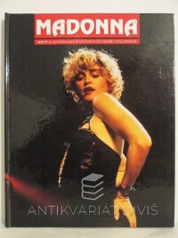 Vollerová, Debbi, Madonna: Nový ilustrovaný životopis od Debbi Vollerové, 1992