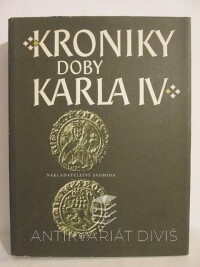 kolektiv, autorů, Kroniky doby Karla IV., 1987