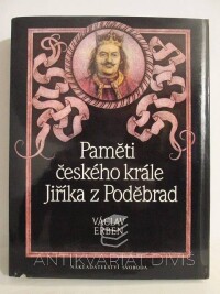 Erben, Václav, Paměti českého krále Jiříka z Poděbrad, 1989