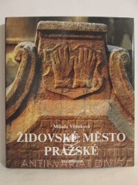 Vilímková, Milada, Židovské město pražské, 1993