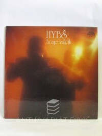 Hybš, Václav, Hybš hraje valčík, 1983
