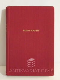 Hitler, Adolf, Mein Kampf - Zwei Bände in einem Band, Ungekürzte Ausgabe, 1941