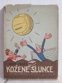 Mašek, Josef, Kožené slunce, 1958