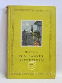 Twain, Mark, Tom Sawyer detektivem, 1959