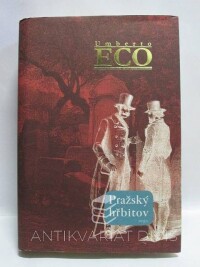 Eco, Umberto, Pražský hřbitov, 2011