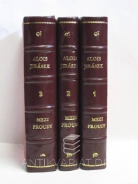 Jirásek, Alois, Mezi proudy I-III, 1952