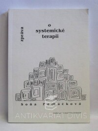 Pecháčková, Soňa, Zpráva o systemické terapii, 1993