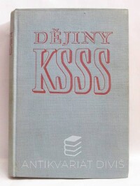 kolektiv, autorů, Dějiny Komunistické strany Sovětského svazu (KSSS), 1959